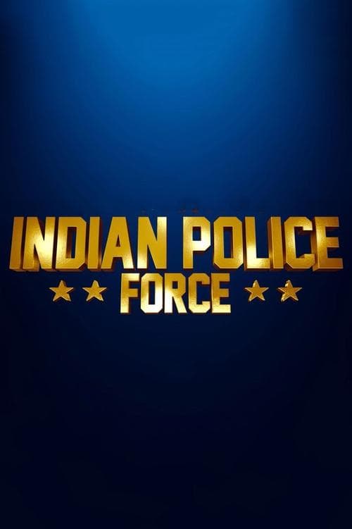 इंडियन पुलिस फोर्स