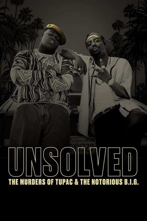 Нерозкрита справа: Вбивства Тупака та The Notorious B.I.G.